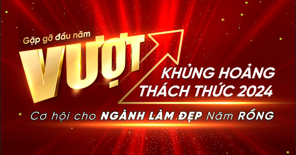 GẶP GỠ ĐẦU NĂM - VƯỢT KHỦNG HOẢNG, VƯỢT THÁCH THỨC 2024