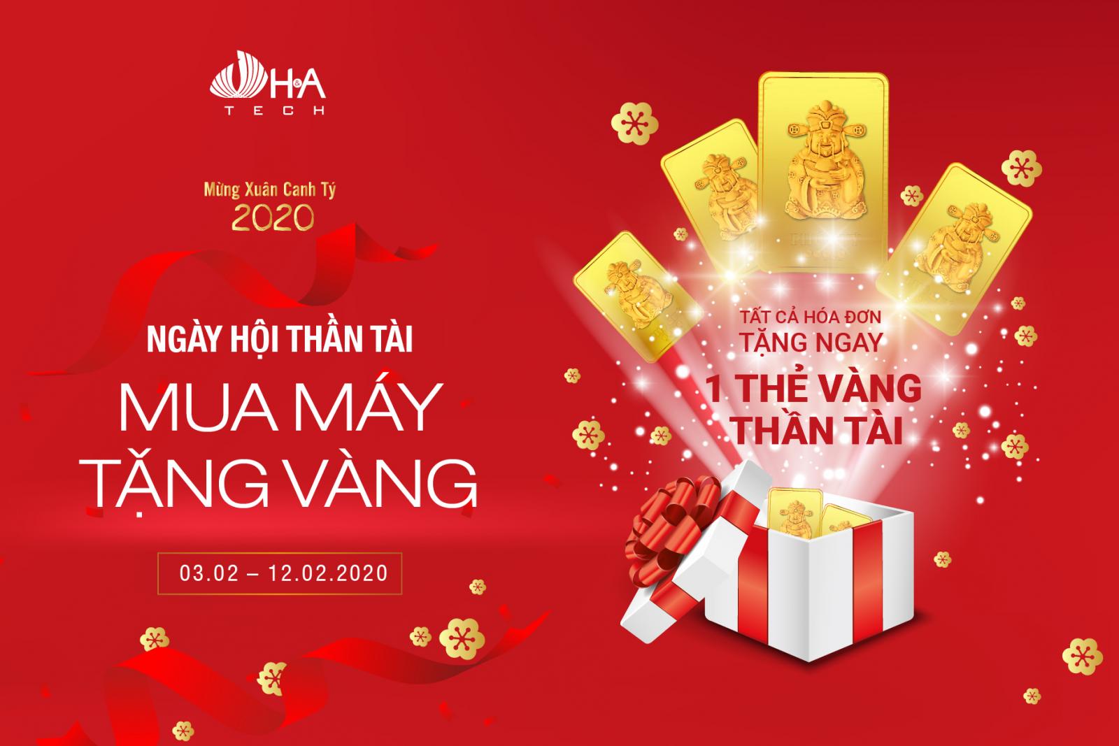 CHƯƠNG TRÌNH MUA MÁY TẶNG VÀNG, NHẬN NGÀN ƯU ĐÃI CHÀO NĂM MỚI 2020